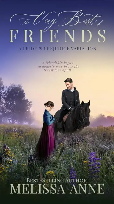 The Very Best of Friends: A Pride and Prejudice Variation cover art